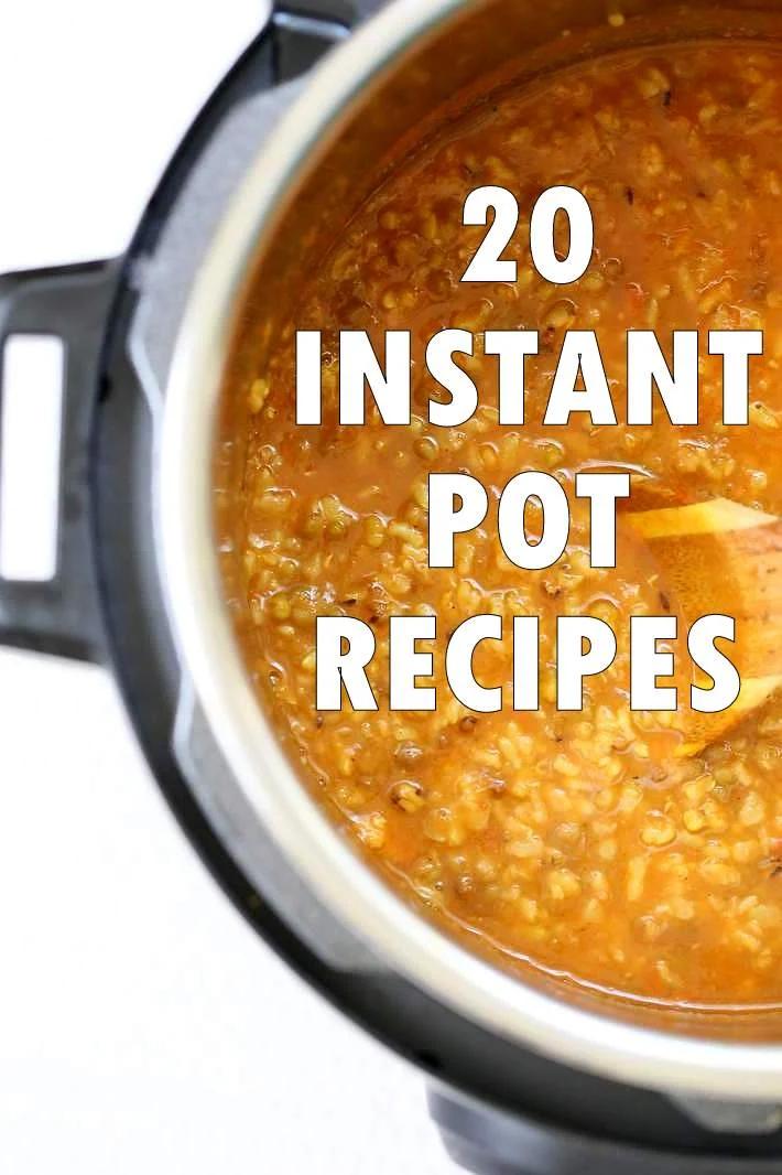 20 Vegan Instant Pot Recipes