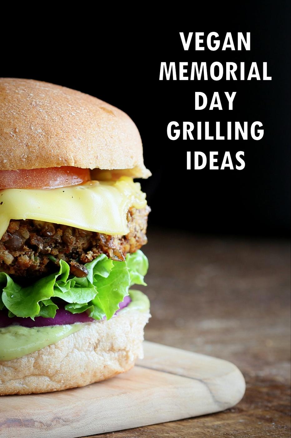 20 Vegan Memorial Day Food Ideas for BBQ, Grilling