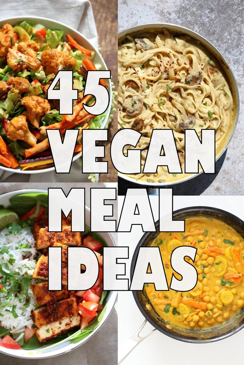 45 Healthy Vegan Meals for Veganuary