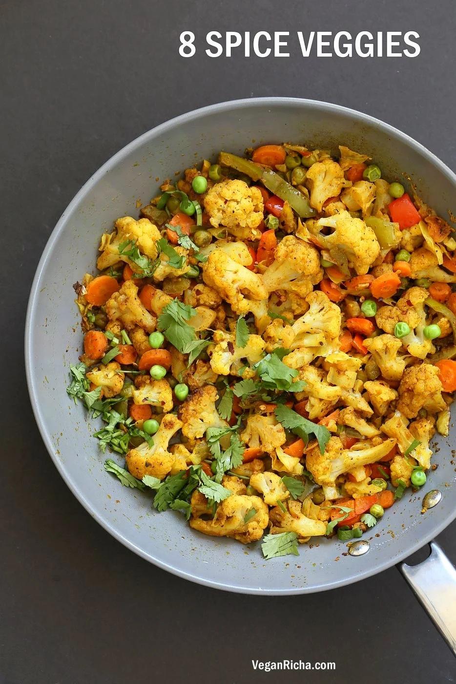 8 Spice Veggie Stir fry – Vegetable Masala Subzi 1 Pot