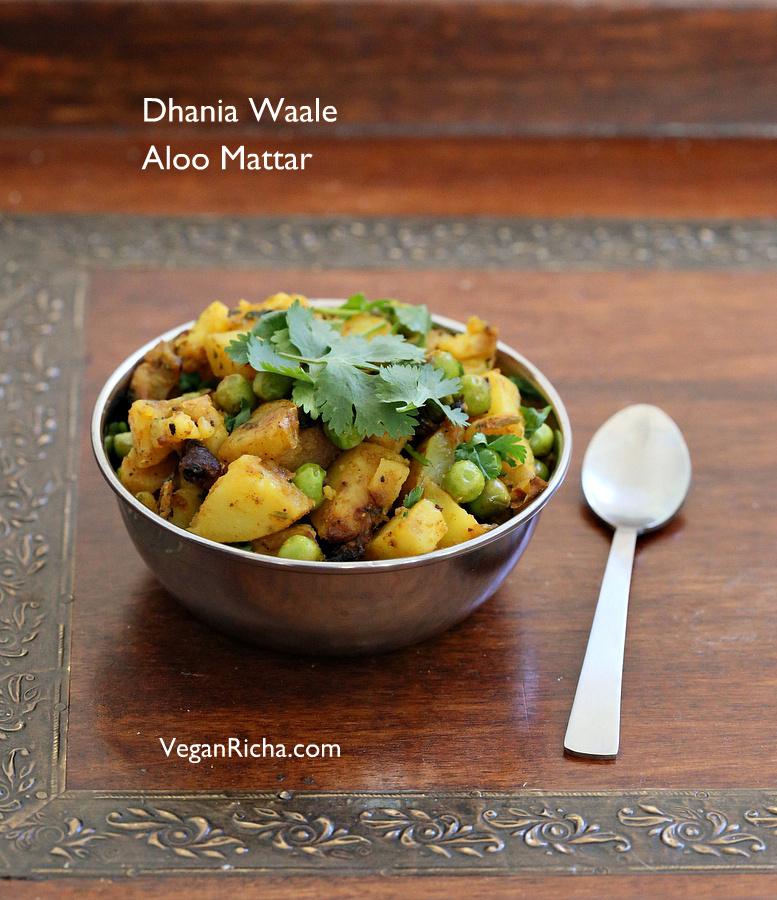 Dhania Waale Aloo Matar – Potatoes and Peas stir fry with crisp Cilantro. Vegan Glutenfree Recipe