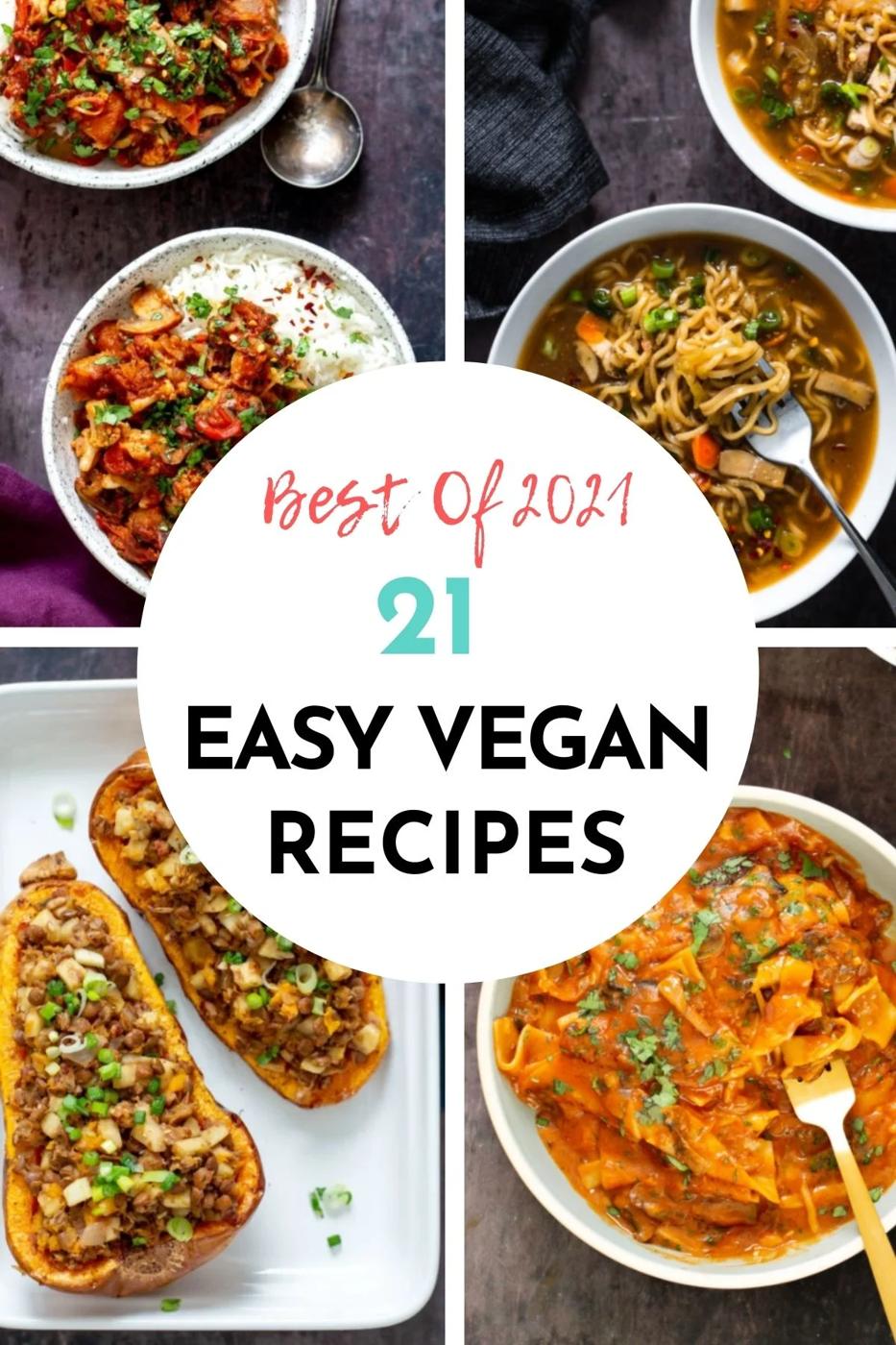 Best Easy Vegan Recipes of 2021