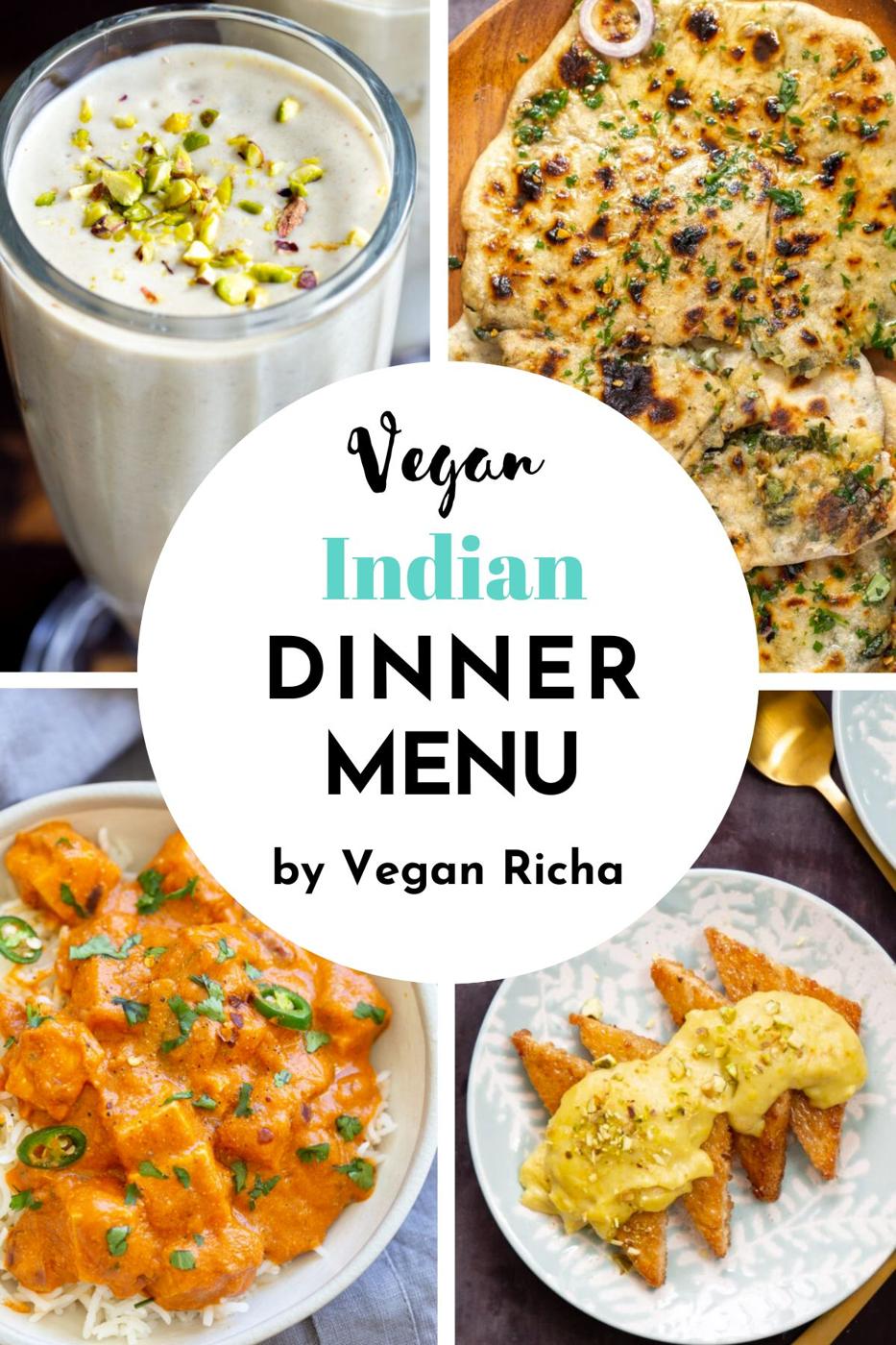 Indian Dinner Party Menu Ideas Vegan Dairyfree