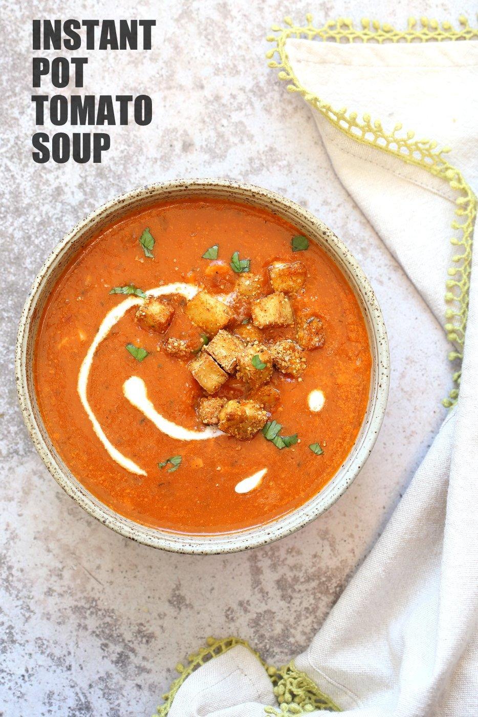 Instant Pot Tomato Soup with Cornmeal Crusted Tofu Croutons