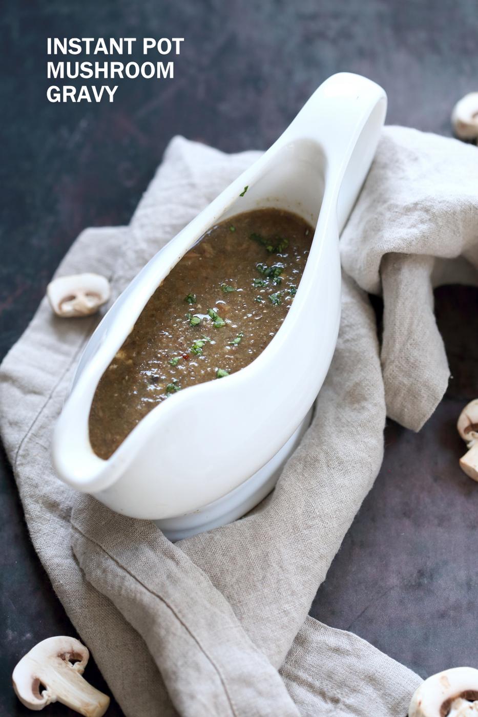 Instant Pot Vegan Mushroom Gravy – Oilfree