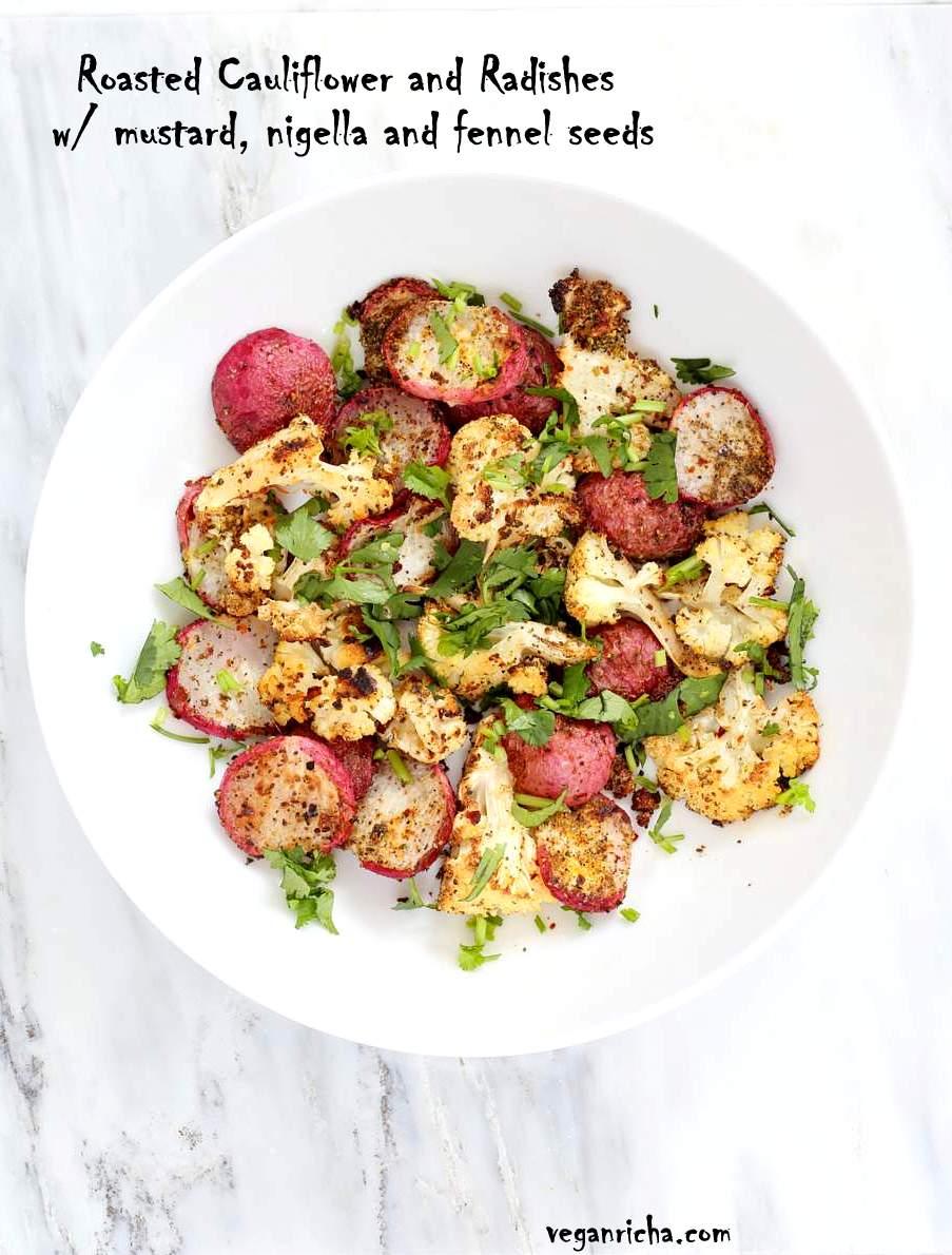 Roasted Cauliflower and Radishes with Mustard seeds, Nigella, and Fennel Seeds