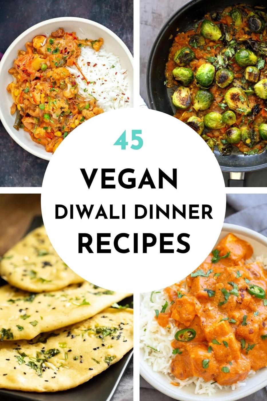 Vegan Diwali Dinner Menu Ideas