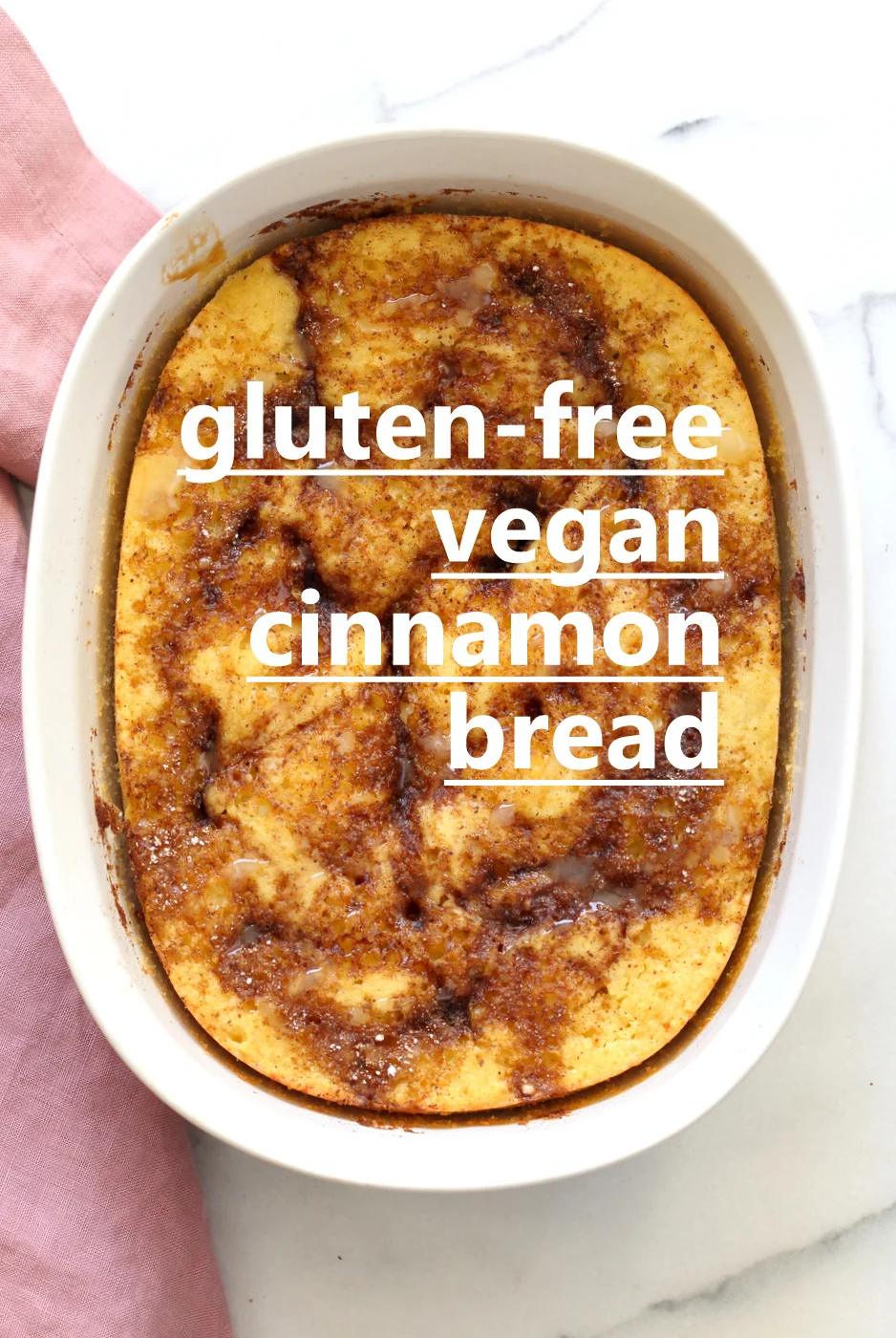 Vegan Gluten free Cinnamon Roll Bread – Yeast-free (no added yeast)