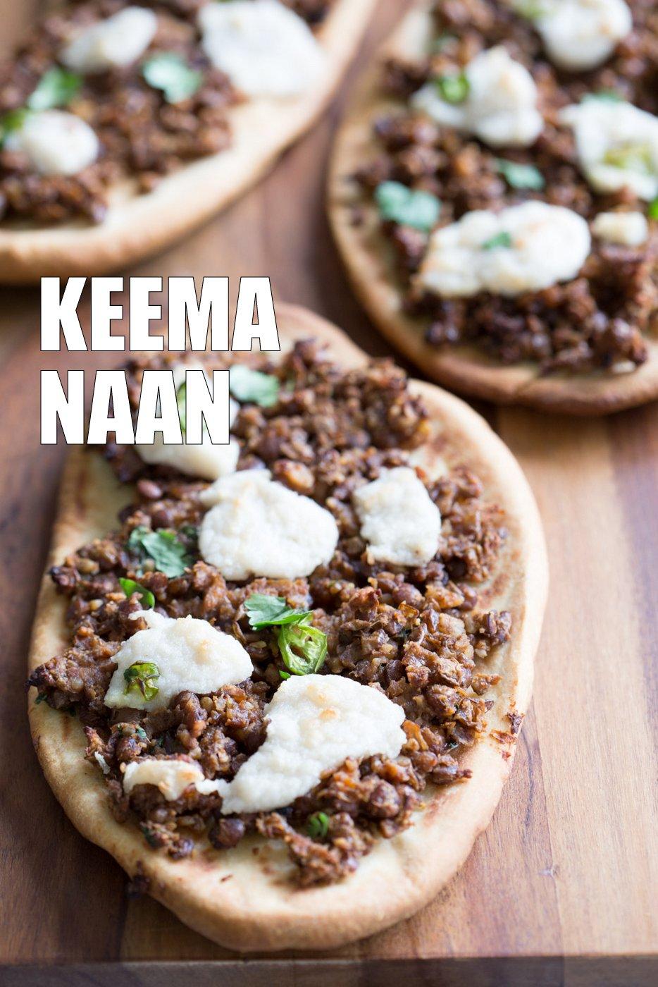 Vegan Keema Naan with Keema Lentils