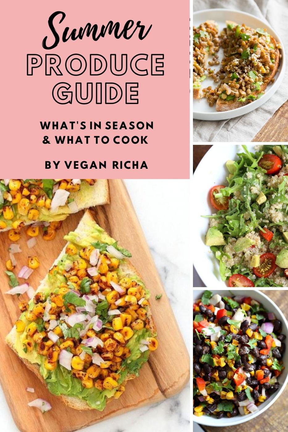 What’s in season? Summer Produce Guide & Vegan Summer Recipes