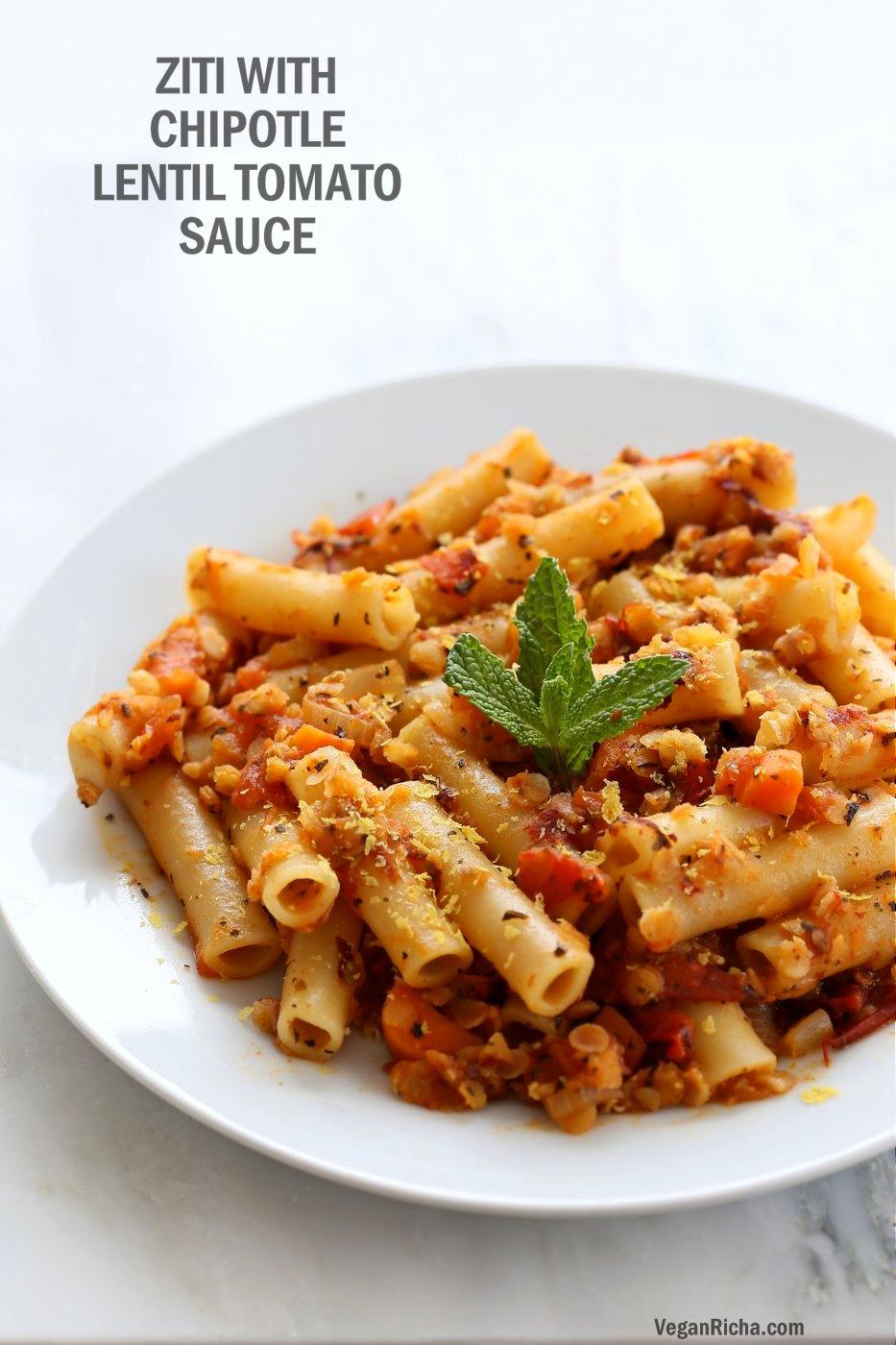 25 Minute Weeknight Pasta. Ziti with Chipotle Lentil Tomato Sauce. Smoky Chipotle and lentils in the pasta sauce make it a flavorful and filling meal. Vegan Soyfree Recipe. Easily glutenfree with GF pasta. #vegan #veganricha | VeganRicha.com