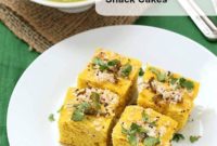 Khaman Dhokla Steamed Chickpea Flour Cakes Recipe
