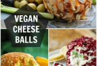 11 Irresistible Vegan Cheese Ball Recipes Nut-Free Options