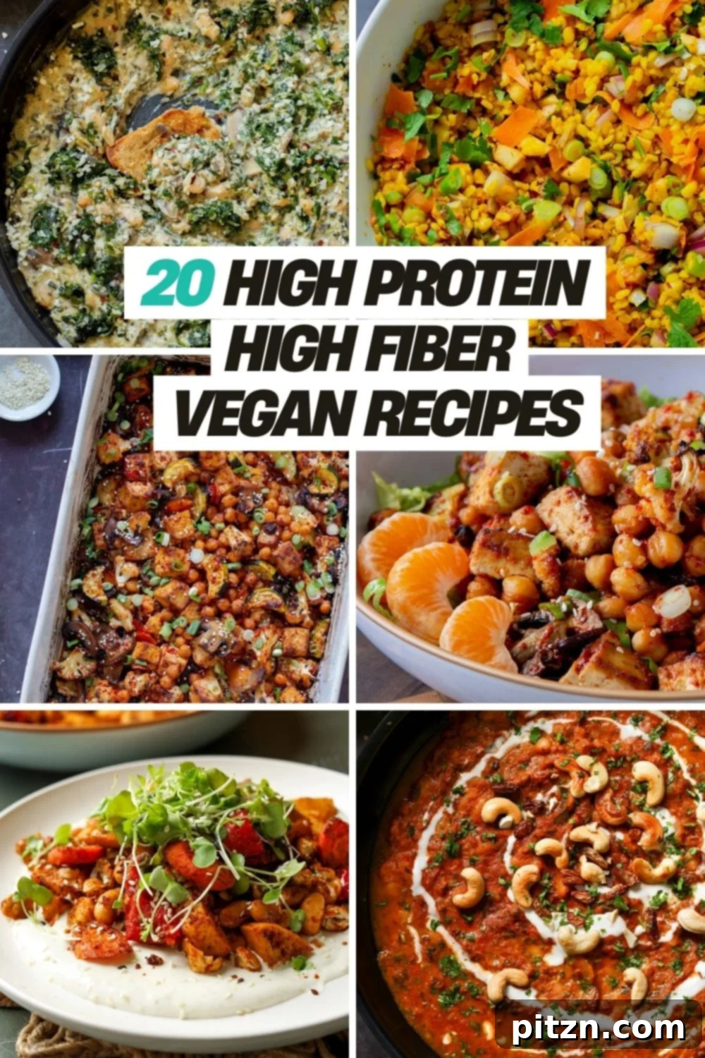 20 Delicious Vegan Recipes Packed with Protein and Fiber 2 Assortment of High-Protein High-Fiber Vegan Dishes
